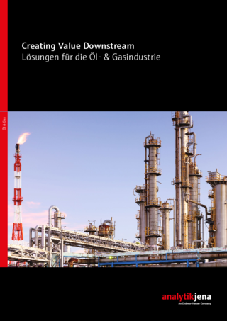 Industrie Öl und Gas (DE) – Creating Value Downstream | Lösungen für die Öl- & Gasindustrie