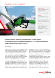 Bestimmung von Schwefel in Methanol und Ethanol mittels verbrennungsbasierter Elementaranalyse mit UV-Fluoreszenzdetektion nach DIN EN 15486 und ASTM D5453 (DE)